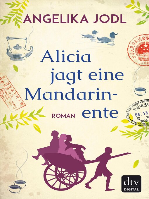 Title details for Alicia jagt eine Mandarinente by Angelika Jodl - Available